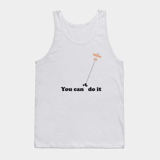 You can do it Tank Top